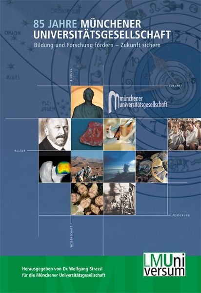 85 Jahre Münchener Universitätsgesellschaft
