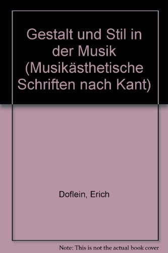 Gestalt und Stil in der Musik