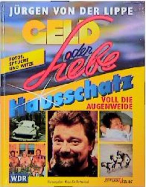 Geld oder Liebe - Hausschatz