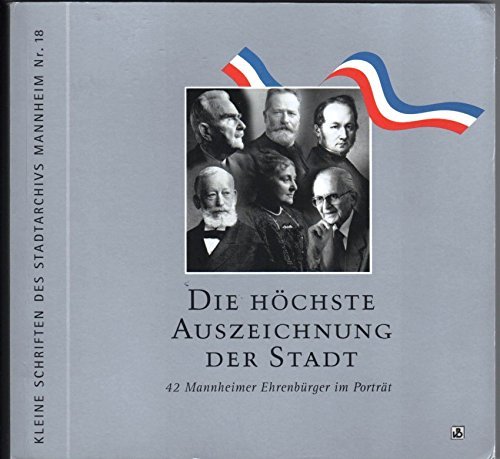 Die höchste Auszeichnung der Stadt Mannheim