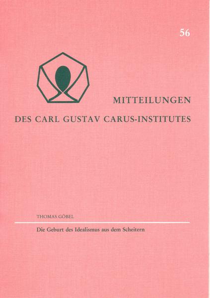 Die Geburt des Idealismus aus dem Scheitern
