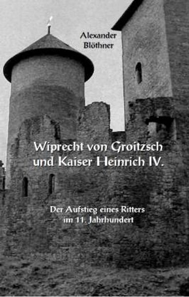 Wiprecht von Groitzsch und Kaiser Heinrich IV.