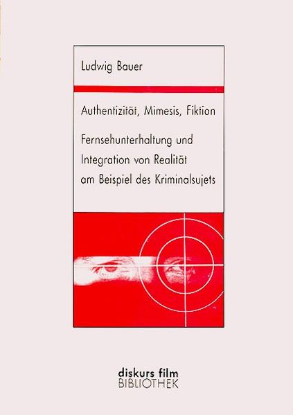 Authentizität, Mimesis, Fiktion