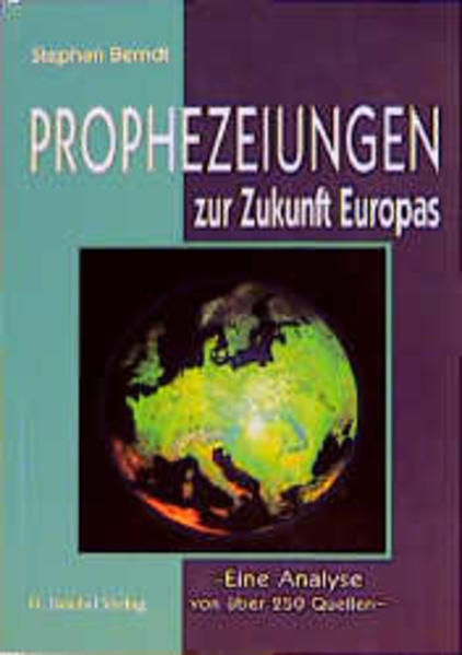 Prophezeiungen zur Zukunft Europas