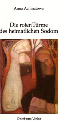 Die roten Türme des heimatlichen Sodom