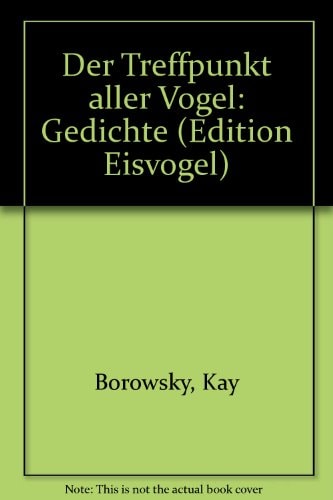 Der Treffpunkt aller Vögel