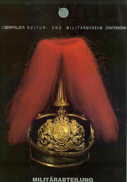 Oberpfälzer Kultur- und Militärmuseum Grafenwöhr (1.)