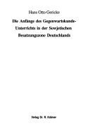 Die Anfänge des Gegenwartskunde-Unterrichts in der Sowjetischen Besatzungszone Deutschlands
