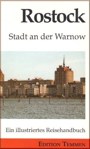 Rostock - Stadt an der Warnow