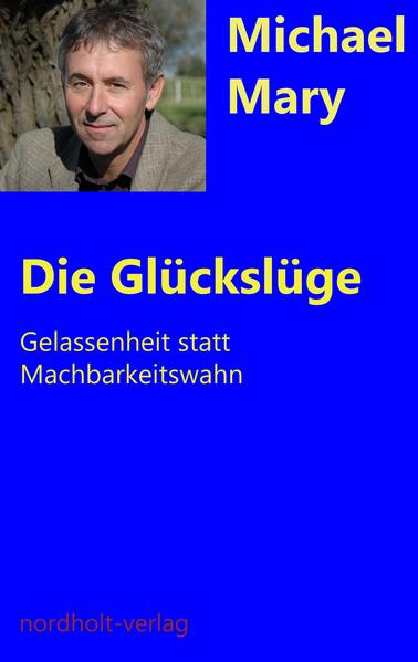 Die Glückslüge