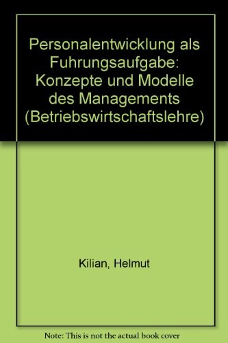Personalentwicklung als Führungsaufgabe