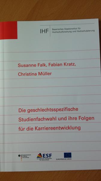Die geschlechtsspezifische Studienfachwahl und ihre Folgen für die Karriereentwicklung