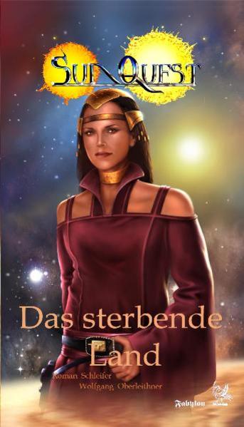 SunQuest. Zyklus Dies Cygni / Das sterbende Land