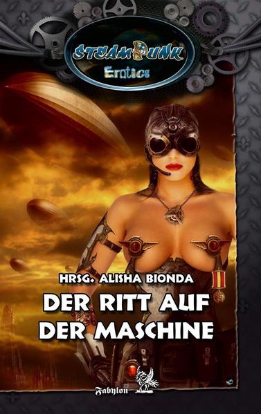 SteamPunk - Erotics: Der Ritt auf der Maschine