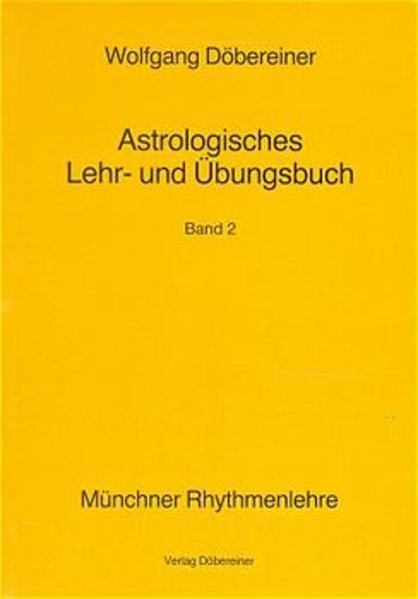 Astrologisches Lehr- und Übungsbuch