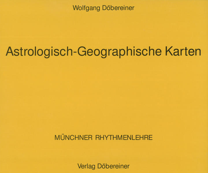 Astrologisch-Geographische Karten. Münchner Rhythmenlehre. Loseblattausgabe / Astrologisch-Geographische Karten I. Münchner Rhythmenlehre. Loseblattausgabe