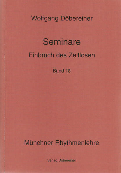 Seminare / Einbruch des Zeitlosen