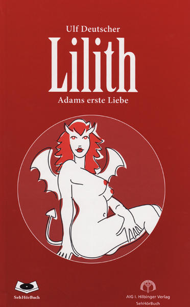Lilith - Adams erste Liebe