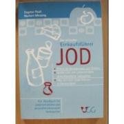 Der kritische Einkaufsführer Jod