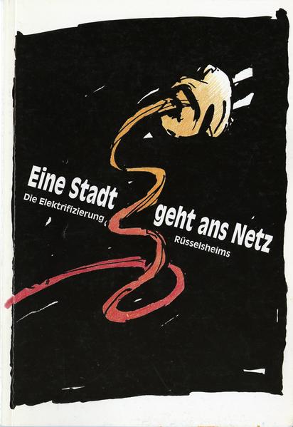 Eine Stadt geht ans Netz