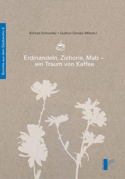 Erdmandeln, Zichorie, Malz - ein Traum von Kaffee