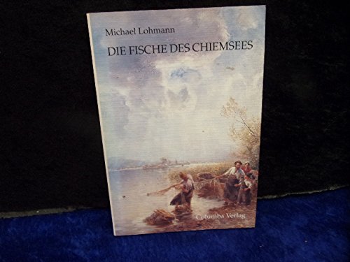 Die Fische des Chiemsees