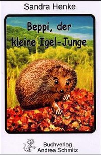 Beppi, der kleine Igeljunge