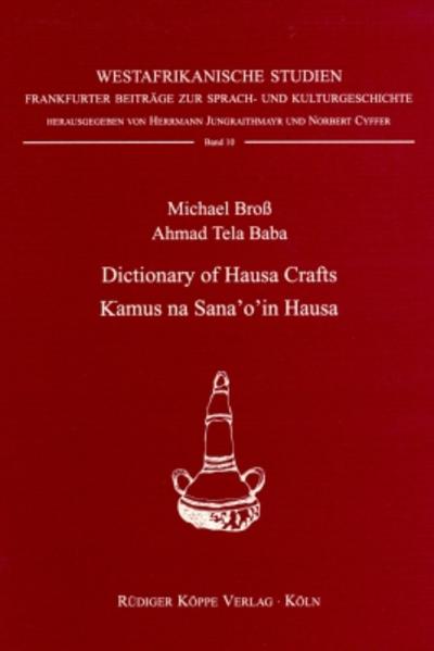 Dictionary of Hausa Crafts / Kamus na sana'o'in Hausa