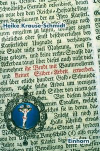 ... ihr Brodt mit kleiner Silber-Arbeit erwerben