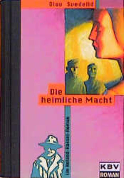 Die heimliche Macht