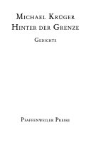 Hinter der Grenze. Gedichte