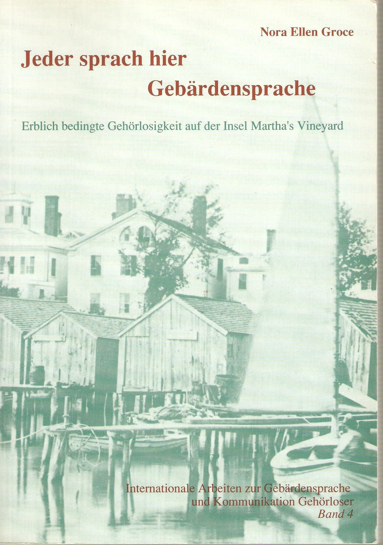 Jeder sprach hier Gebärdensprache
