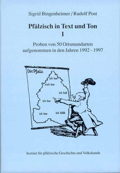Pfälzisch in Text und Ton I