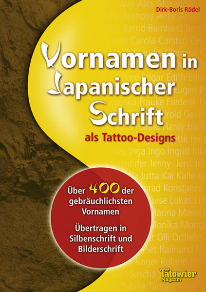 Vornamen in Japanischer Schrift als Tattoodesigns