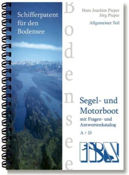 Schifferpatent für den Bodensee mit Fragen- und Antwortenkatalog
