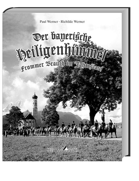 Der bayerische Heiligenhimmel