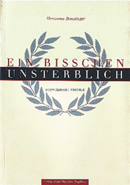 Ein bisschen unsterblich