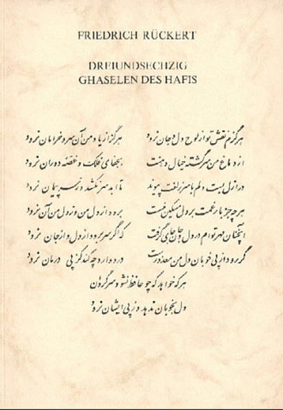 Dreiundsechzig Ghaselen des Hafis