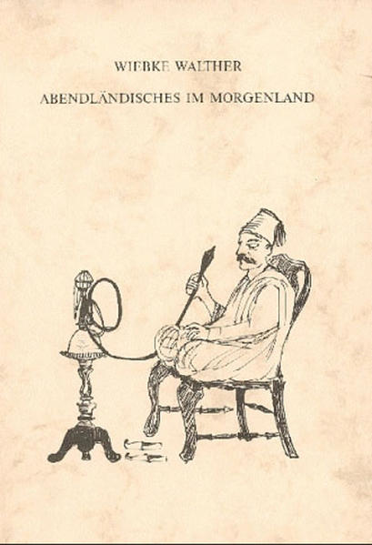 Abendländisches im Morgenland