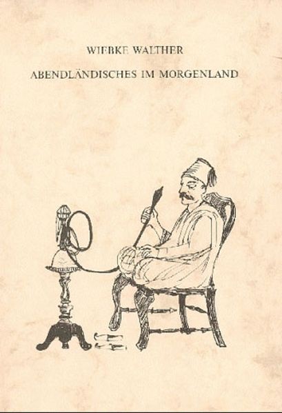 Abendländisches im Morgenland