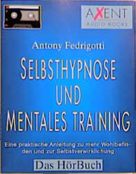 Selbsthypnose und mentales Training