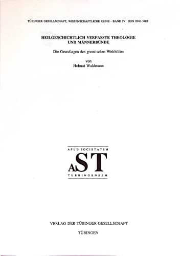 Heilsgeschichtlich verfasste Theologie und Männerbünde