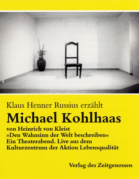 Michael Kohlhaas - erzählt
