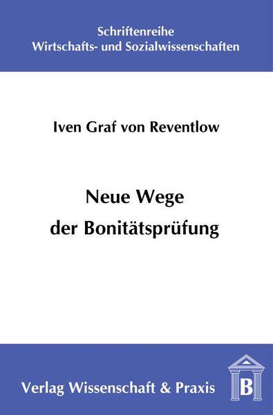 Neue Wege der Bonitätsprüfung.