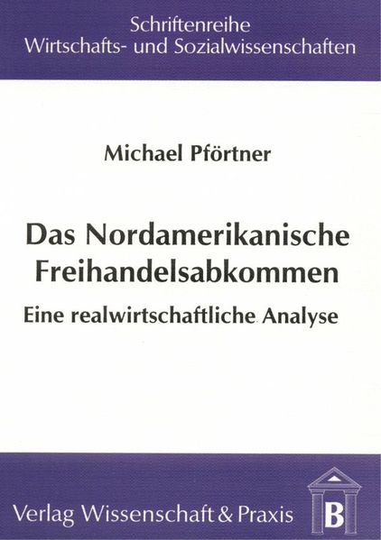 Das Nordamerikanische Freihandelsabkommen.