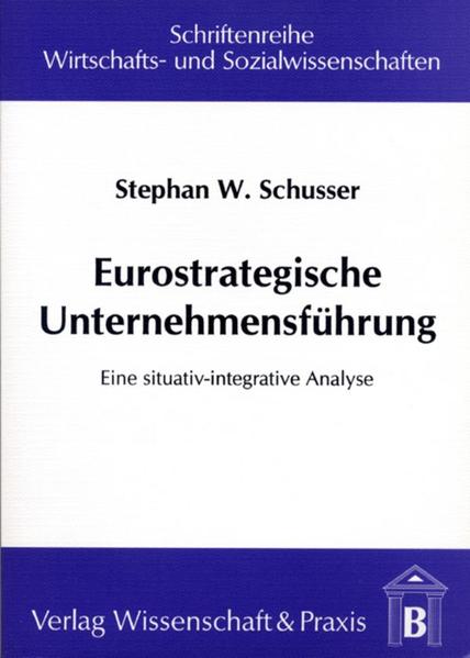 Eurostrategische Unternehmensführung.