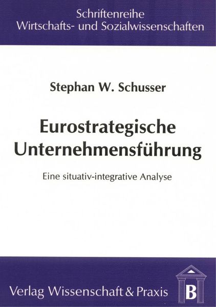 Eurostrategische Unternehmensführung.