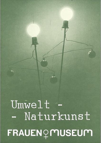 Umwelt - Naturkunst