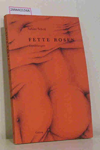 Fette Rosen