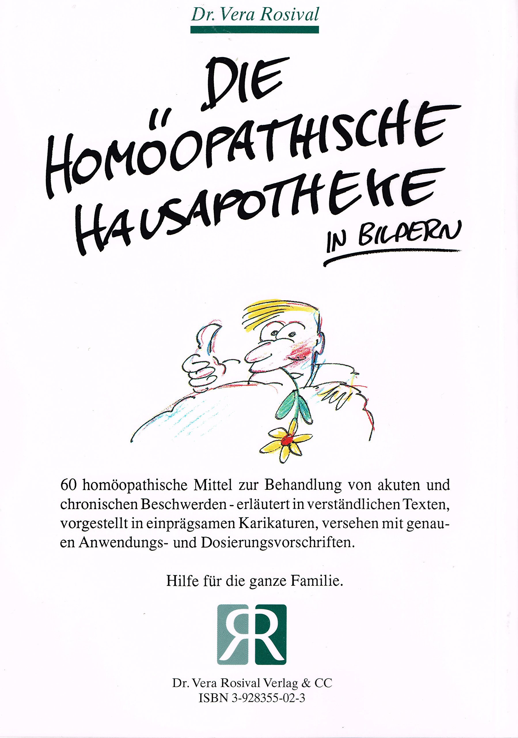 Die homöopathische Hausapotheke in Bildern